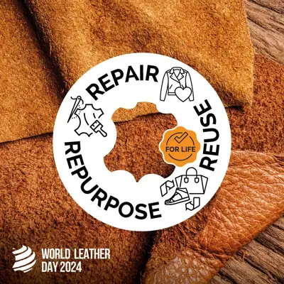 World Leather Day - Repair, Reuse, Repurpose